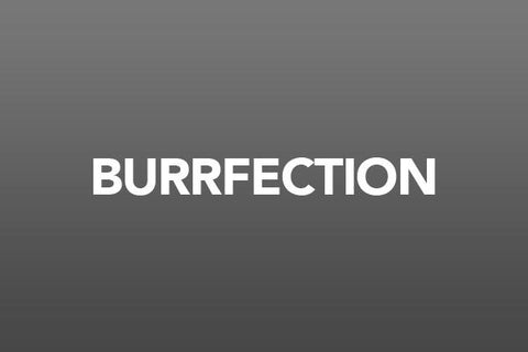 Burrfection